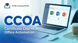 CCOA (Certificate Course in Office Automation)